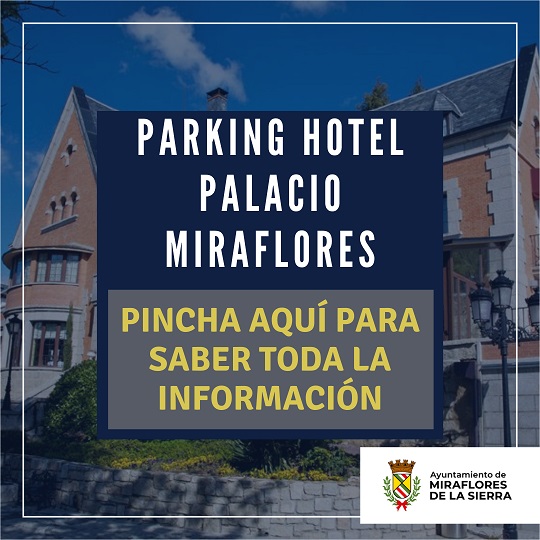 Parking Hotel Palacio de Miraflores