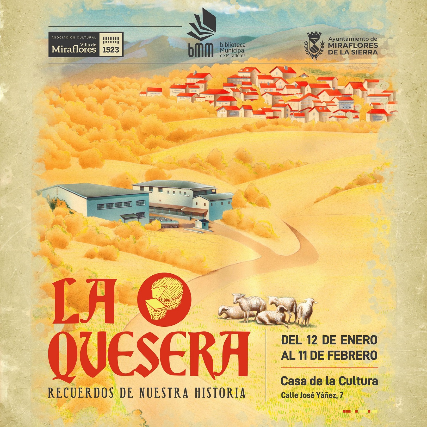 EXPOSICIÓN LA QUESERA, RECUERDA NUESTRA HISTORIA